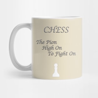 Chess Slogan - The Pion Mug